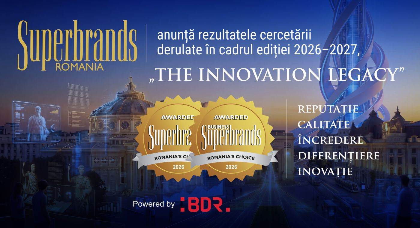 Superbrands România anunţă rezultatele cercetării derulate în cadrul ediţiei 2026-2027, „The Innovation Legacy”